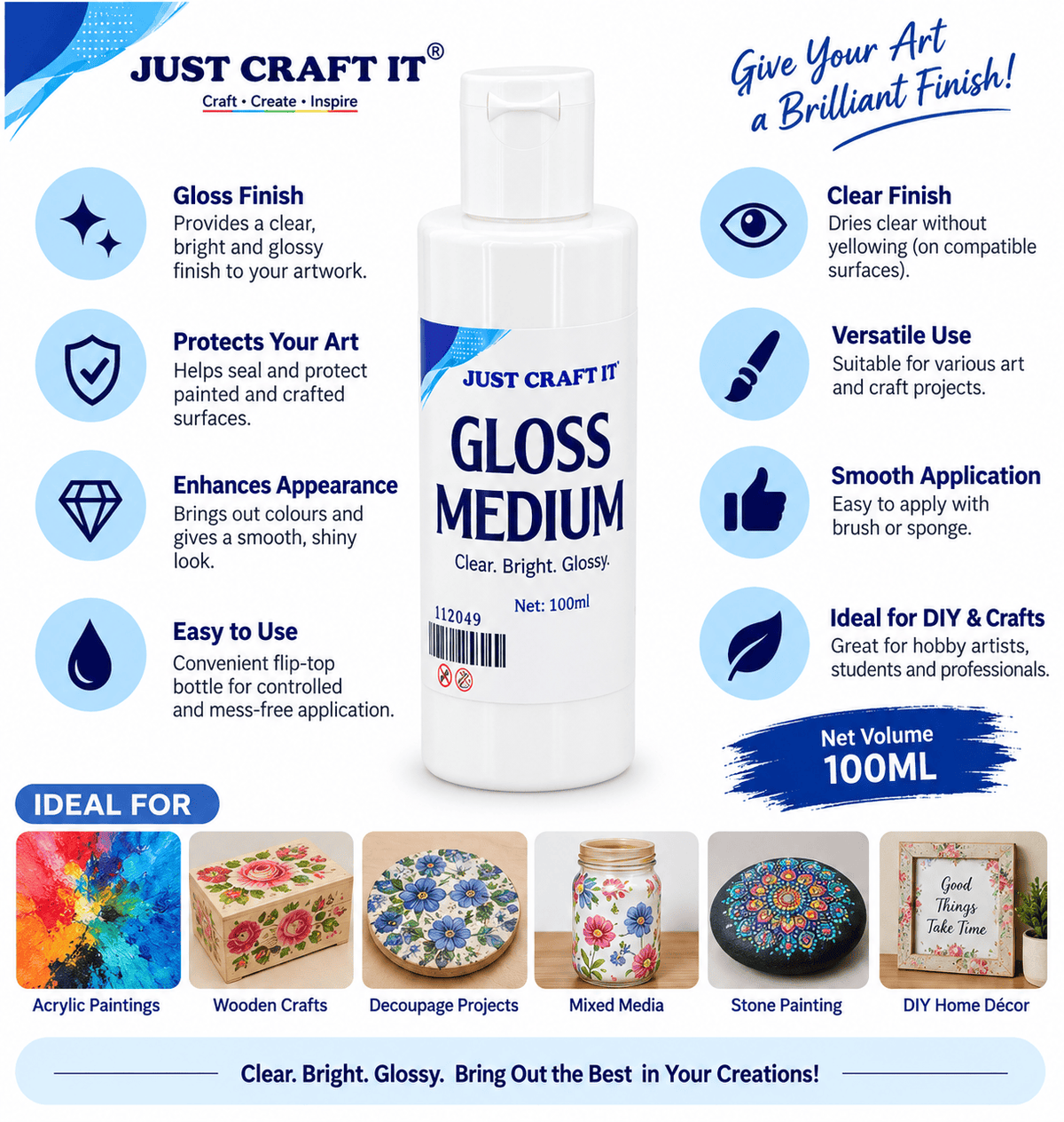 Just Craft It Gloss Medium – 100 ML | Clear Bright Glossy Art & Craft Medium 112049